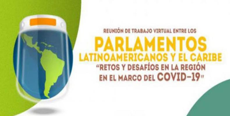 Cuba expone sus experiencias ante la COVID-19 en Reunión parlamentaria latinoamericana