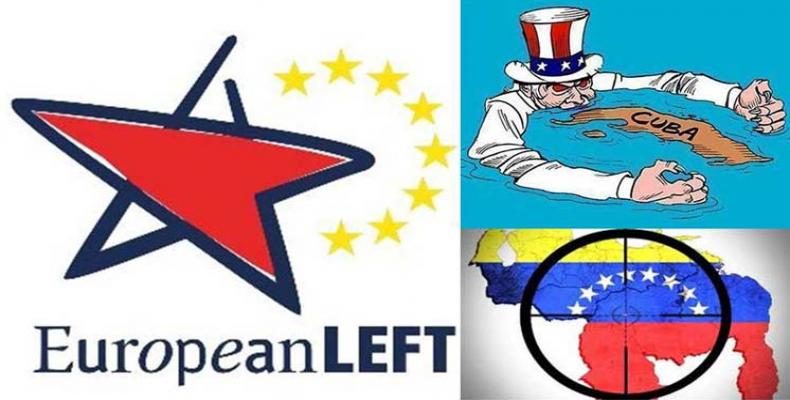 Izquierda Europea condena hostilidad de EE.UU. hacia Cuba y Venezuela