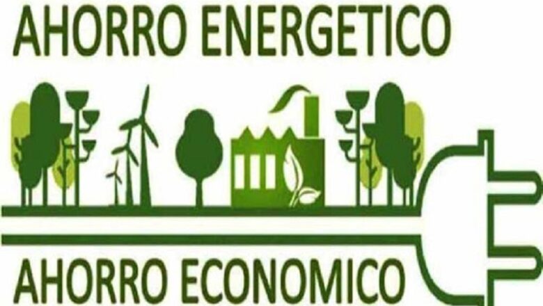 Ahorro energético, tarea de todos