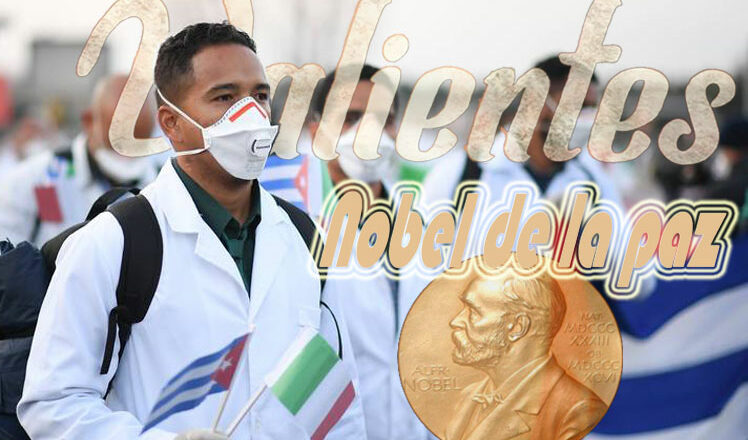 Crece reclamo mundial para entregar el Premio Nobel de la Paz a médicos cubanos