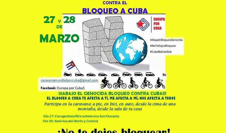 Este fin de semana se realizará en más de 50 países la caravana mundial contra el bloqueo a Cuba