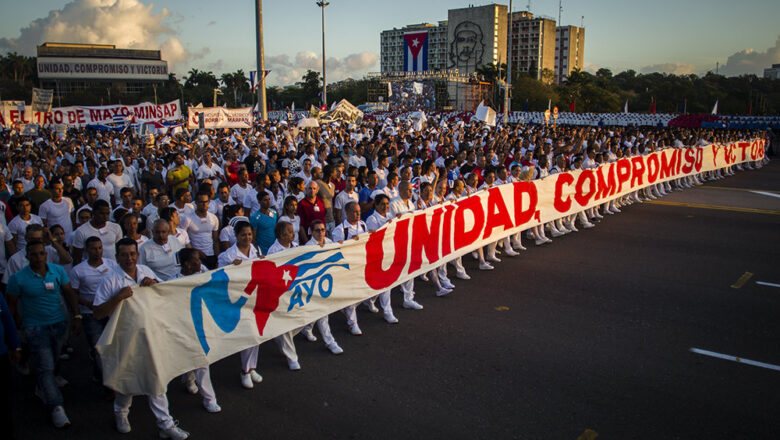 Cuba: Un 1ro. de Mayo por el heroísmo de la resistencia