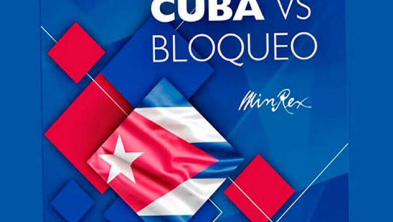 Cuba denunció vigencia del bloqueo de EEUU