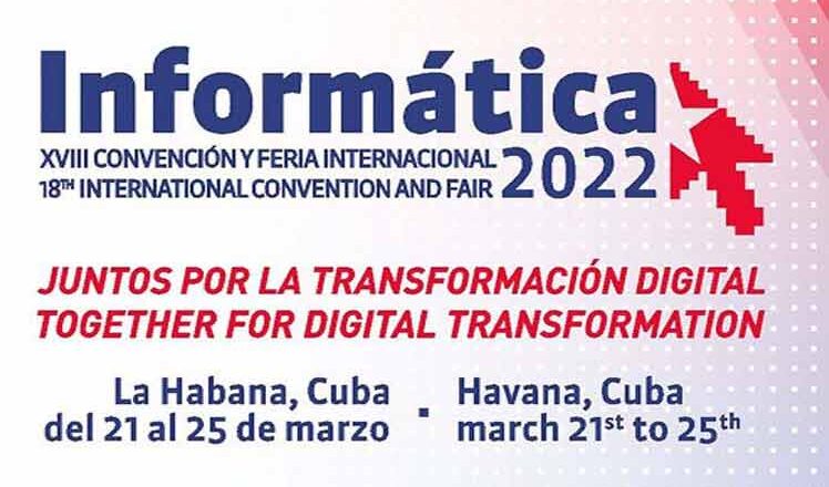 Sesionará en La Habana Convención y Feria Internacional Informática 2022