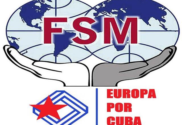 Federación Sindical Mundial se suma a iniciativa contra bloqueo a Cuba