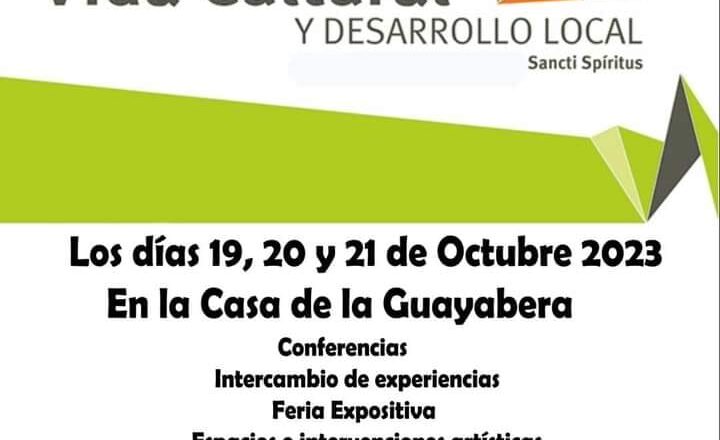 Encuentro Vida Cultural y Desarrollo Local en Sancti Spíritus