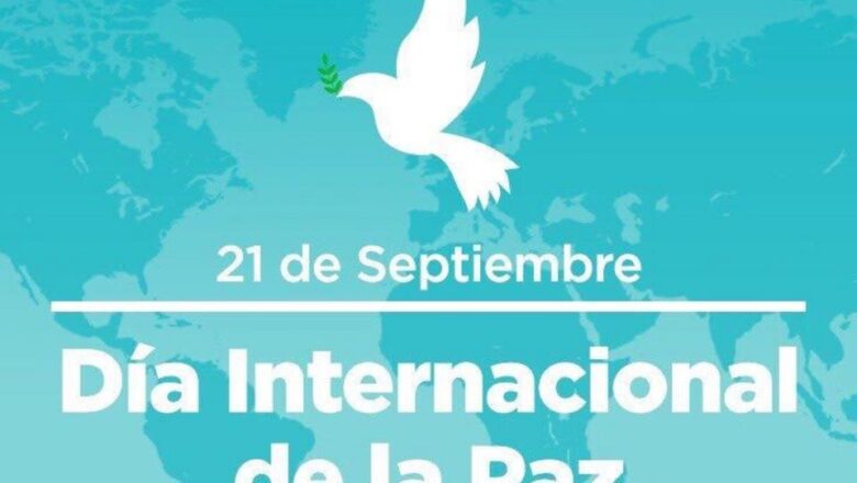 21 de septiembre: Día Internacional de la Paz