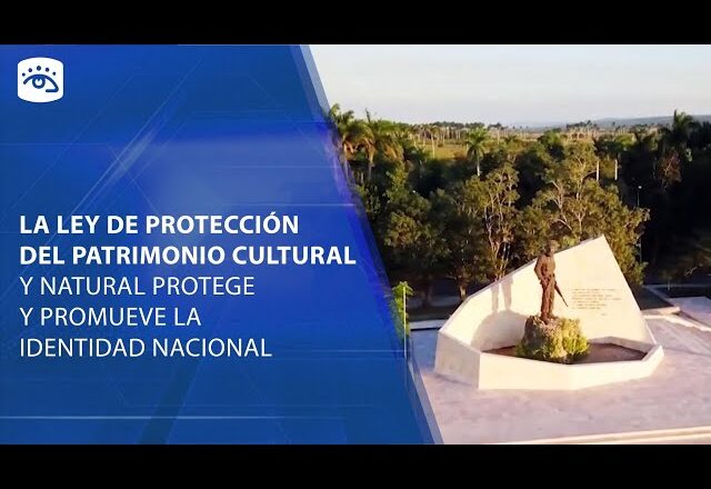 Ley General de Protección al Patrimonio Cultural y al Patrimonio Natural