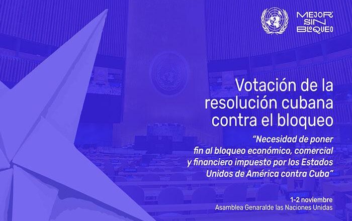 Comienza hoy debate en Naciones Unidas sobre bloqueo de EE.UU. a Cuba