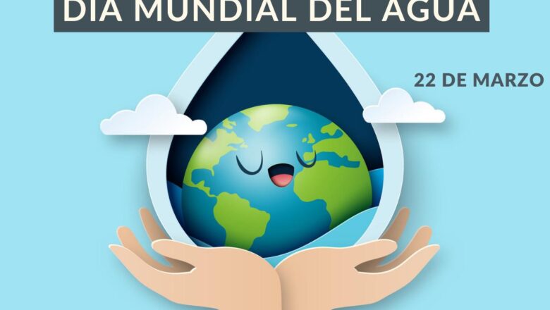 Día Mundial del Agua