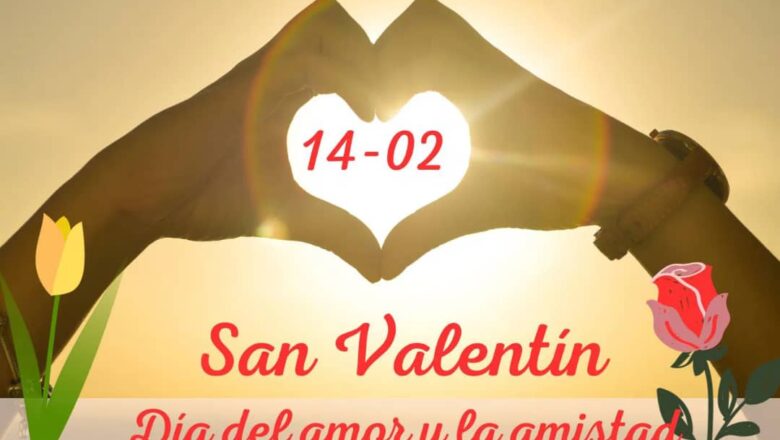 14 de febrero: Día de San Valentín