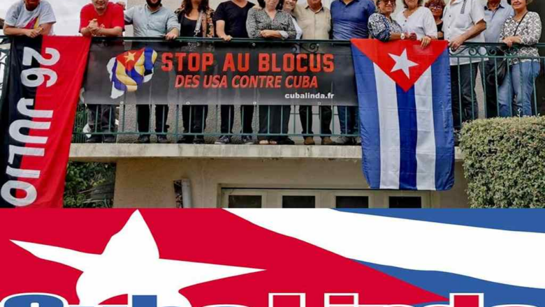 Reitera asociación francesa su apoyo a Cuba y condena el bloqueo