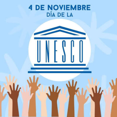 4 de noviembre: Día de la UNESCO