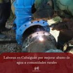 Acueducto y Alcantarillado en Cabaiguán realiza prueba de presión hidráulica tras la puesta en marcha de la nueva conductora (+ Audio)
