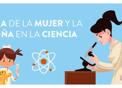  Día Internacional de la Mujer y la Niña en la ciencia
