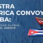 Cuba agradece solidaridad internacional ante cerco estadounidense
