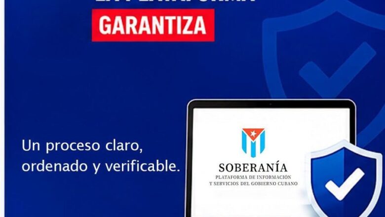 Cuba habilita trámite digital de protección social en la plataforma Soberanía