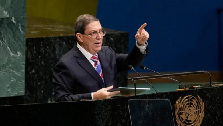 Canciller cubano en la ONU: «El bloqueo mata y castiga silenciosamente a nuestra población como nunca antes»